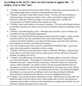A document lists ten reasons against the "3 Strikes, You’re Out" law, as outlined by the ACLU.