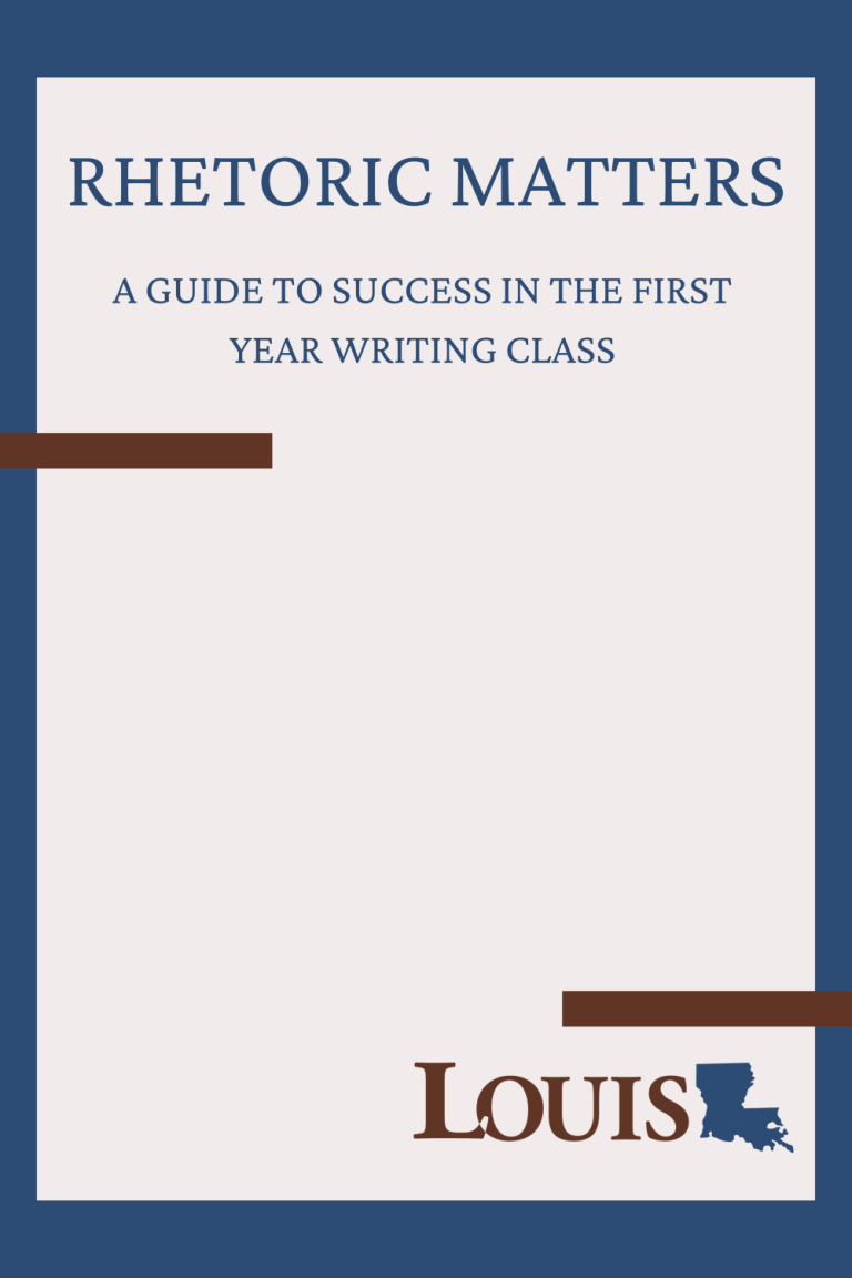 Rhetoric Matters: A Guide to Success in the First Year Writing Class ...