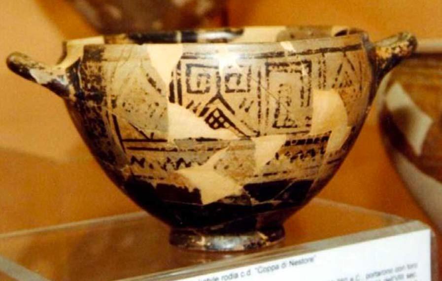 Cup of Nestor is one of the earliest examples of writing in the Greek alphabet
