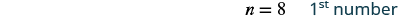 Equation: n equals eight first number