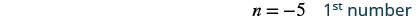 Equation: n equals negative five first number