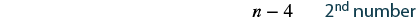Equation: n minus four second number