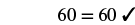 Equation: Sixt equals sixty