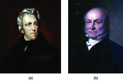 (a) is a portrait of Andrew Jackson. (b) is a portrait of John Quincy Adams.