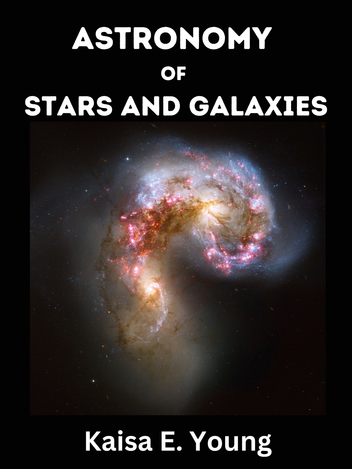 Cover image for Astronomy of Stars and Galaxies